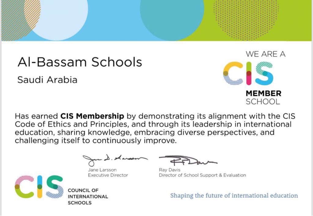 Al-Bassam Schools earned CIS Membership